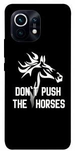 Чехол Dont push the horses для Xiaomi Mi 11
