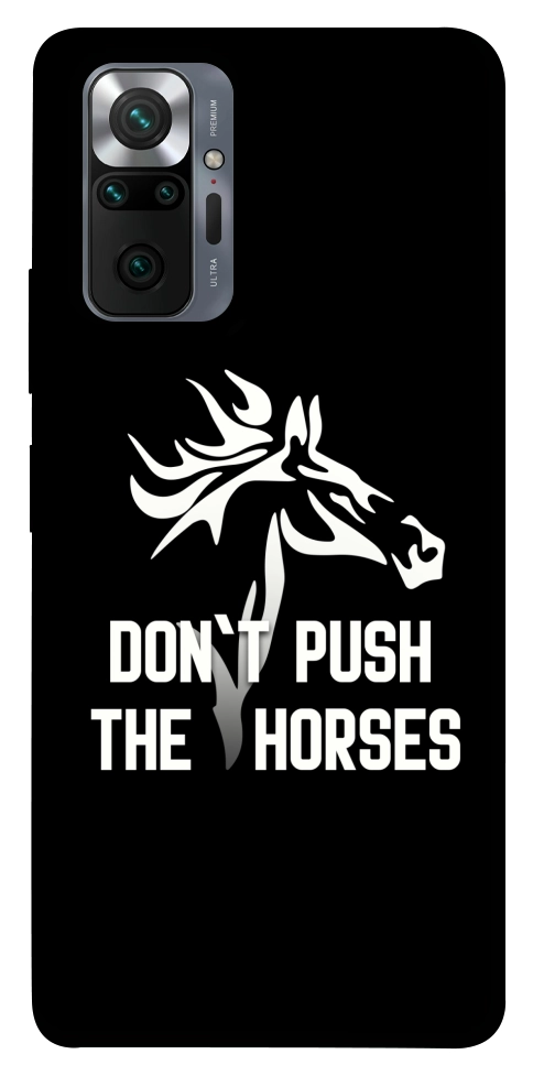 Чехол Dont push the horses для Xiaomi Redmi Note 10 Pro