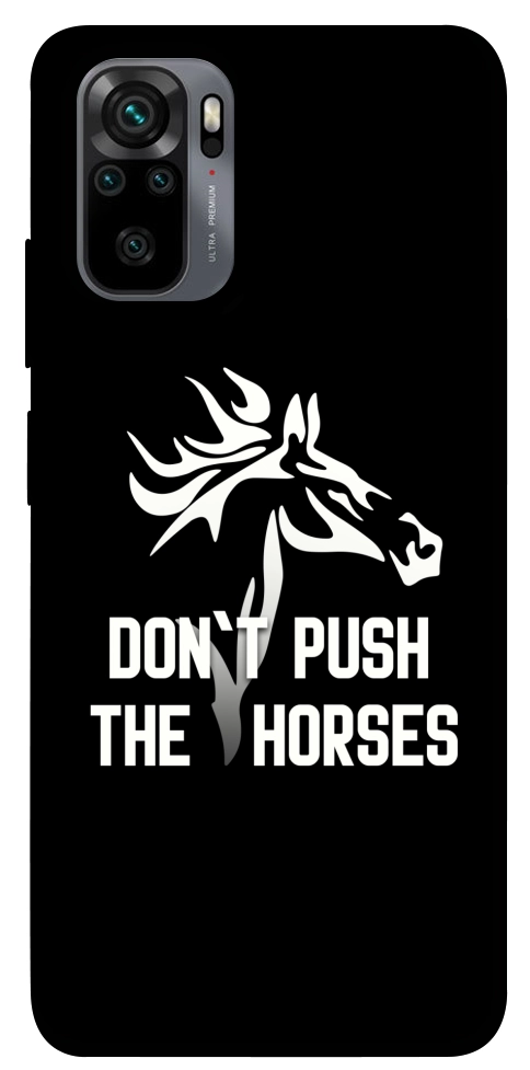 Чехол Dont push the horses для Xiaomi Redmi Note 10