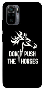 Чехол Dont push the horses для Xiaomi Redmi Note 10
