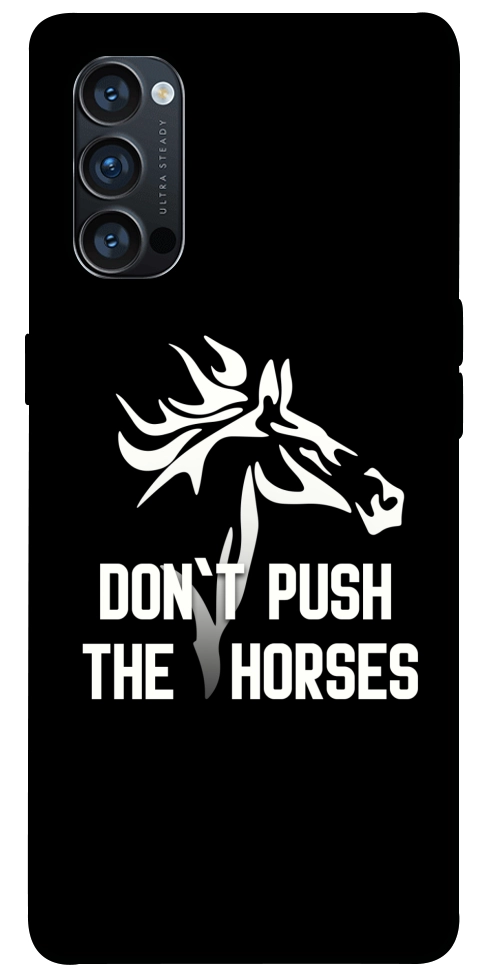 Чехол Dont push the horses для Oppo Reno 4 Pro 5G