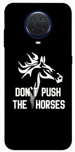 Чехол Dont push the horses для Nokia G20