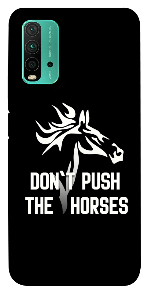 Чохол Dont push the horses для Xiaomi Redmi Note 9 4G