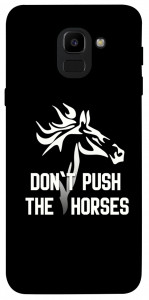 Чехол Dont push the horses для Galaxy J6 (2018)