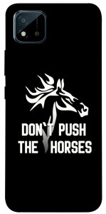Чохол Dont push the horses для Realme C20