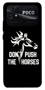 Чохол Dont push the horses для Xiaomi Poco C40