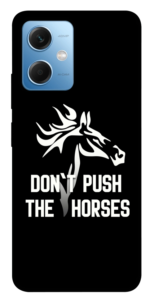 Чохол Dont push the horses для Xiaomi Redmi Note 12 5G