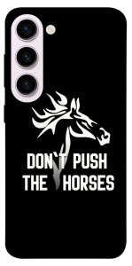 Чехол Dont push the horses для Galaxy S23+