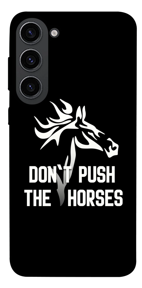 Чехол Dont push the horses для Galaxy S23