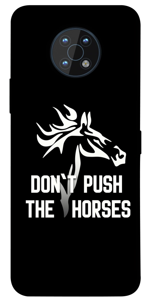 Чехол Dont push the horses для Nokia G50