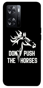 Чехол Dont push the horses для Oppo A77s