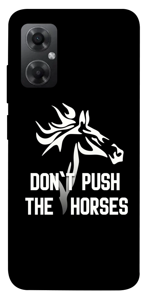 Чохол Dont push the horses для Xiaomi Redmi Note 11R