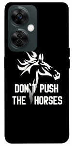 Чехол Dont push the horses для OnePlus Nord CE 3 Lite