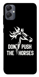 Чохол Dont push the horses для Galaxy A05