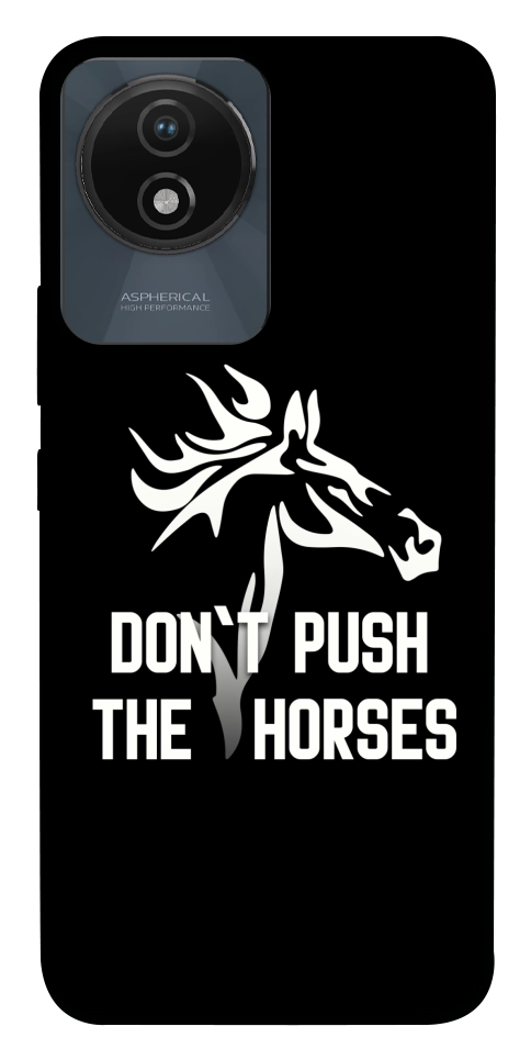 Чехол Dont push the horses для Vivo Y02