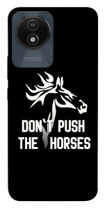Чехол Dont push the horses для Vivo Y02
