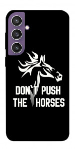 Чехол Dont push the horses для Galaxy S23 FE