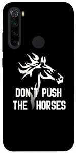 Чехол Dont push the horses для Xiaomi Redmi Note 8 2021