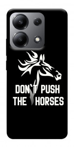 Чохол Dont push the horses для Xiaomi Redmi Note 13 4G