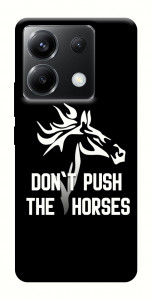 Чохол Dont push the horses для Xiaomi Poco X6