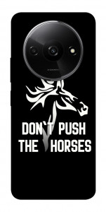 Чохол Dont push the horses для Xiaomi Redmi A3