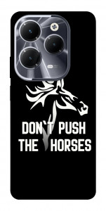 Чохол Dont push the horses для Infinix Hot 40