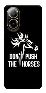 Чохол Dont push the horses для Realme C67 4G