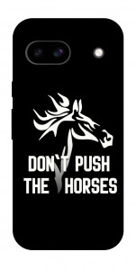 Чехол Dont push the horses для Google Pixel 8a
