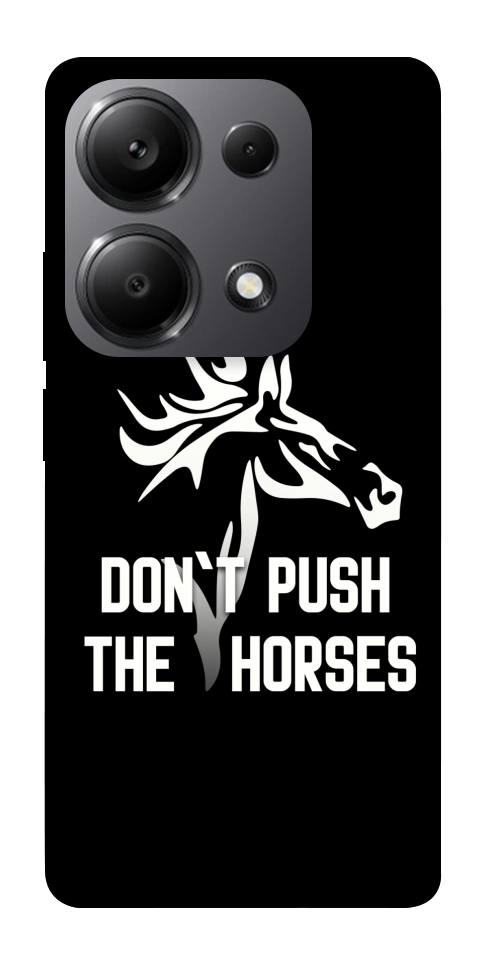 Чохол Dont push the horses для Xiaomi Redmi Note 13 Pro 5G