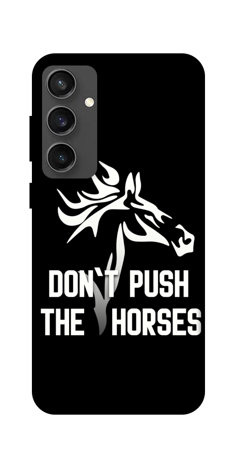 Чехол Dont push the horses для Galaxy S24 FE
