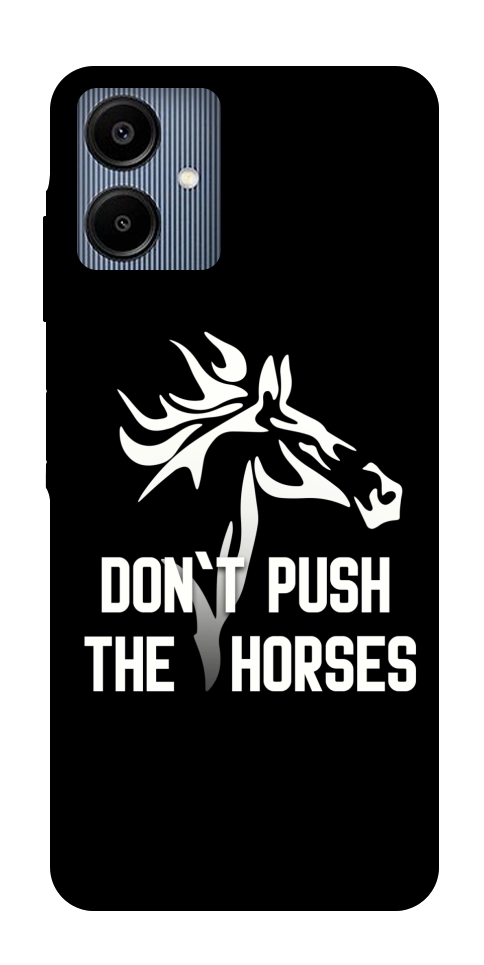 Чохол Dont push the horses для Galaxy A06
