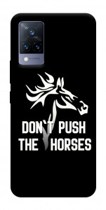 Чехол Dont push the horses для Vivo V21