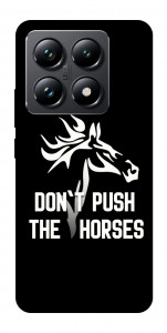 Чехол Dont push the horses для Xiaomi 14T Pro