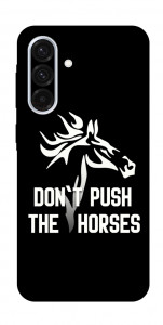 Чохол Dont push the horses для Galaxy A36 5G