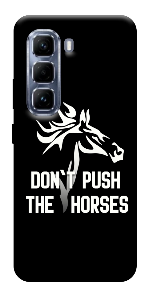 Чехол Dont push the horses для Infinix Hot 50 Pro