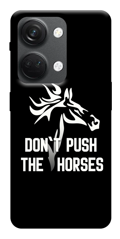 Чехол Dont push the horses для OnePlus Nord 3
