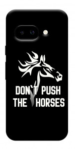 Чехол Dont push the horses для Google Pixel 9a