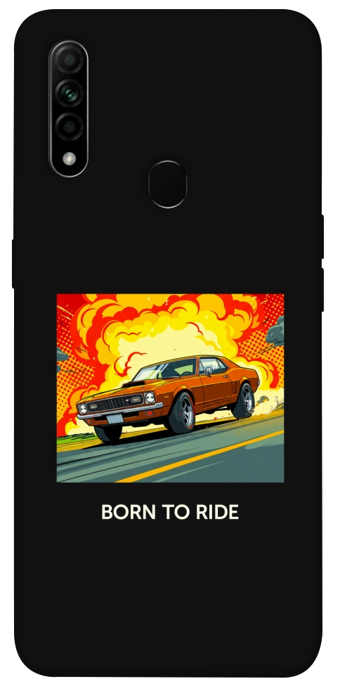 Чехол BORN to RIDE для Oppo A31