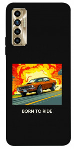 Чохол BORN to RIDE для TECNO Camon 17P