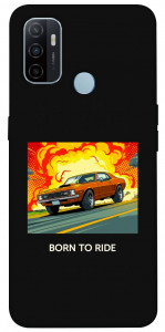 Чохол BORN to RIDE для Oppo A33 (2020)