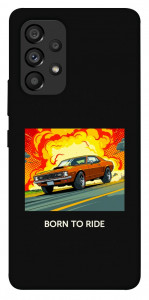 Чехол BORN to RIDE для Galaxy A53