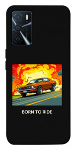 Чохол BORN to RIDE для Oppo A16s