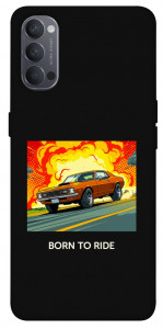 Чехол BORN to RIDE для Oppo Reno 4