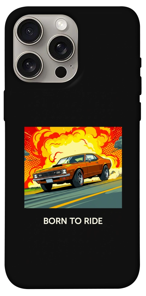 Чохол BORN to RIDE для iPhone 15 Pro Max