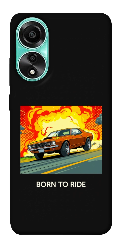 Чохол BORN to RIDE для Oppo A78 4G