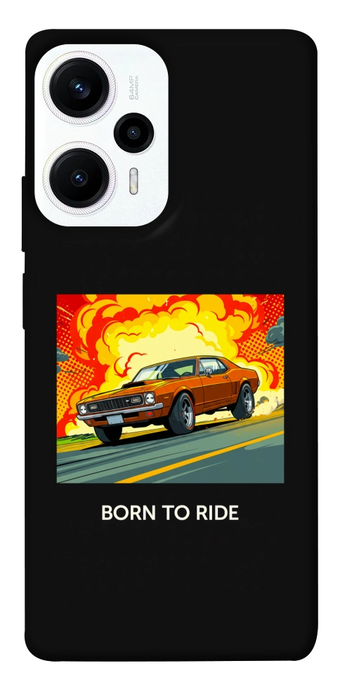 Чохол BORN to RIDE для Xiaomi Poco F5