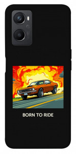 Чехол BORN to RIDE для Oppo A36