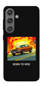 Чохол BORN to RIDE для Galaxy S24+