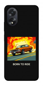 Чехол BORN to RIDE для Oppo A18
