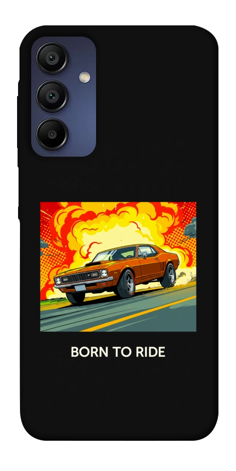 Чохол BORN to RIDE для Galaxy A15
